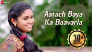 Aatach Baya Ka Baavarla - Sairat