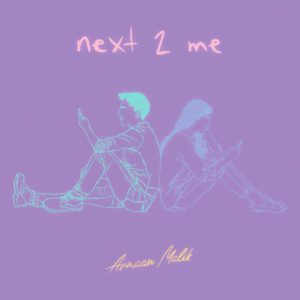 Next 2 Me Lyrics - Armaan Malik